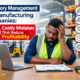 Inventory Management for Manufacturing Companies